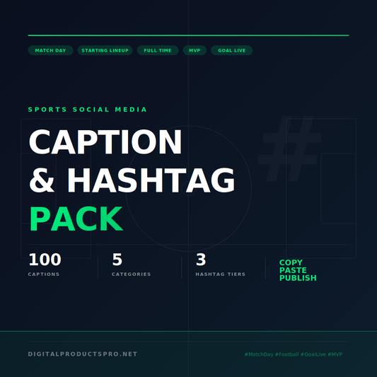 Sports Caption & Hashtag Pack — 100 Ready-to-Use Social Media Captions